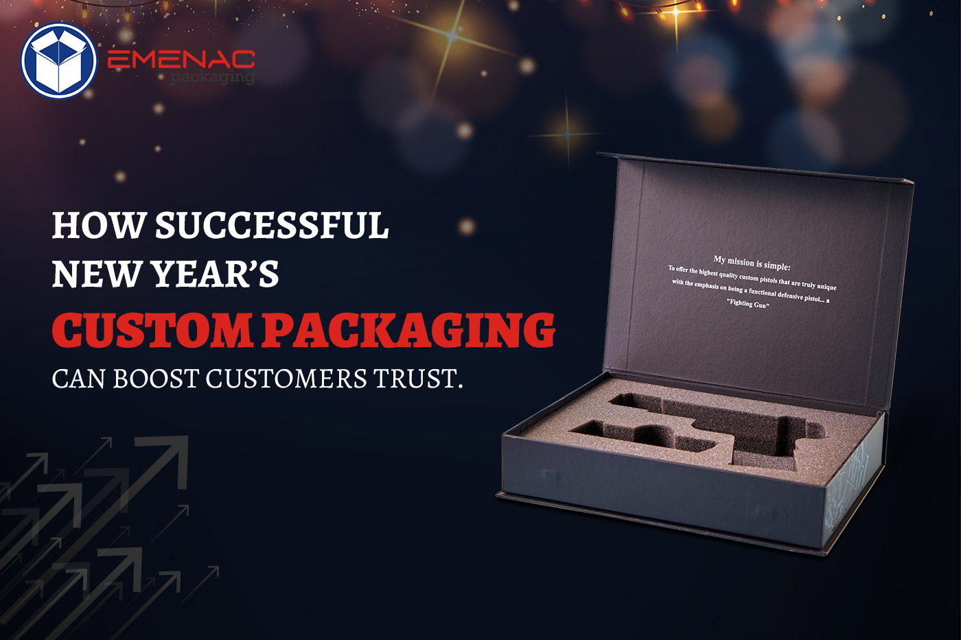 How Successful New Year’s Custom Packaging Can Boost Customers Trust